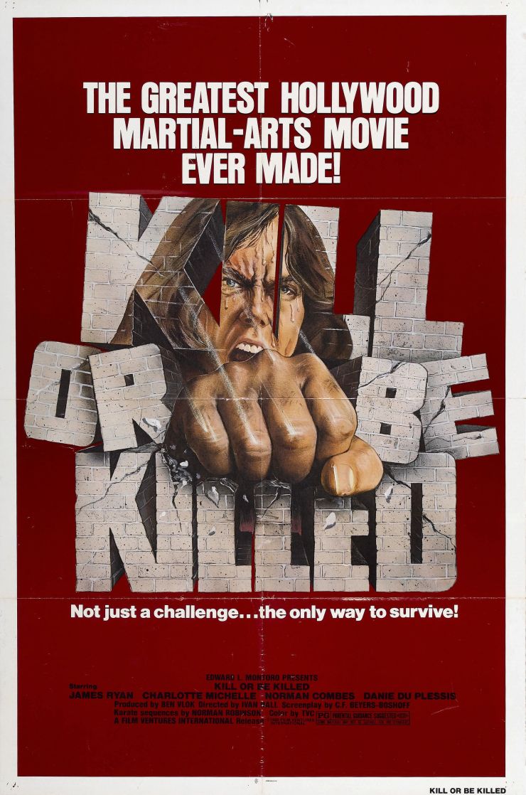 Kill Or Be Killed