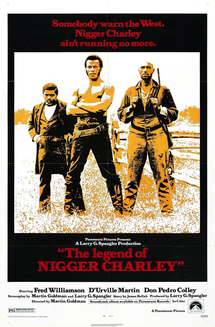 Legend Of Nigger Charley